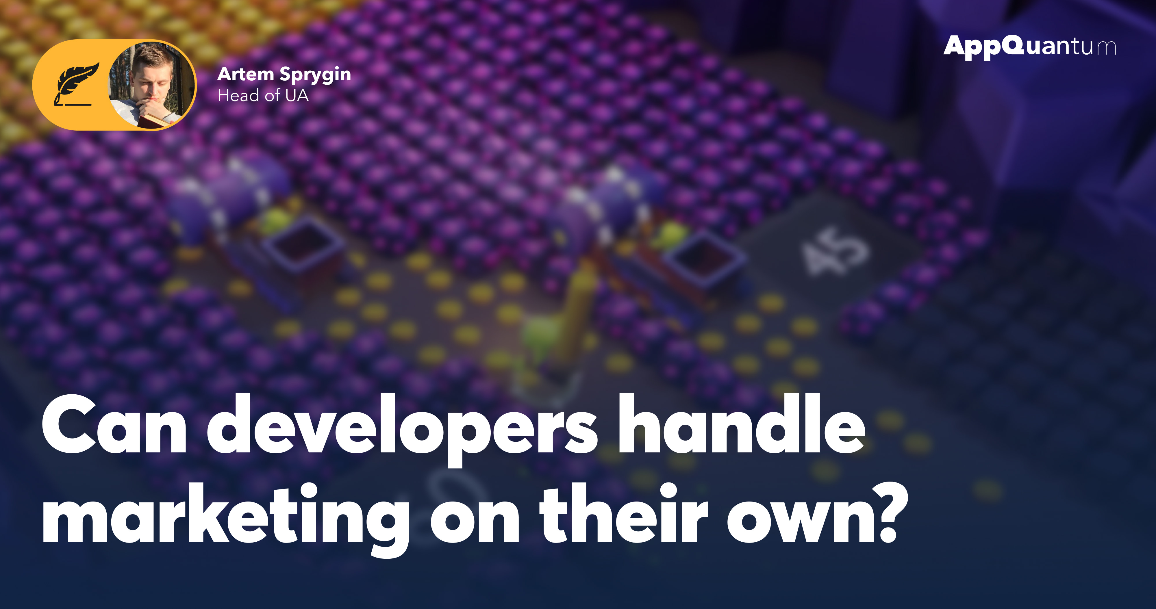 Can Developers Handle Marketing on Their Own?